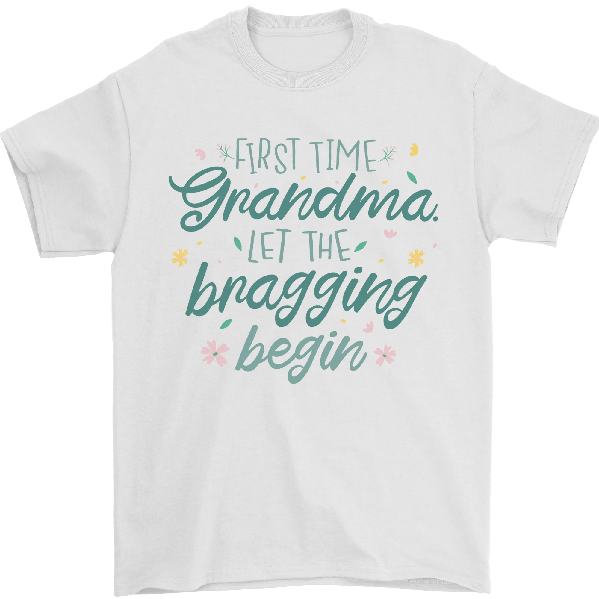 1ST Time Grandma Funny Newborn Baby Mens T-Shirt 100% Cotton