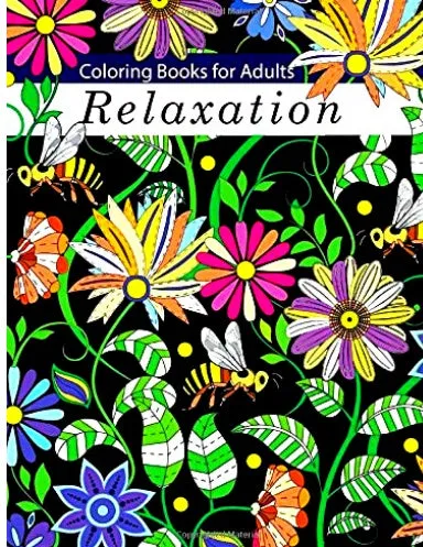 Coloring Books for Adults Relaxation: Adult Coloring Books: Flowers, Animals and Garden Designs Paperback Ð Coloring Book,